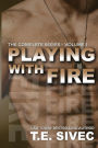 Playing With Fire