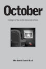 October: History in a Year by the Conservative Voice