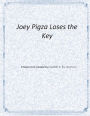 Joey Pigza Loses the Key: A Novel Unit by Creativity in the Classroom