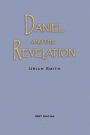 Daniel and the Revelation: The Response of History to the Voice of Prophecy