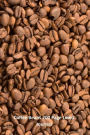 Coffee Beans 200 Page Lined Journal: 200 Page Lined Journal