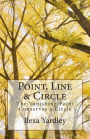 Point, Line & Circle: The Vanishing Point Conserves a Circle