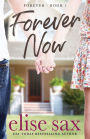 Forever Now: (Forever - Book 1)