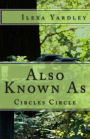 Also Known As: Circles Circle
