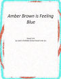 Amber Brown is Feeling Blue: A Novel Unit by Loreli of Middle School Novel Units