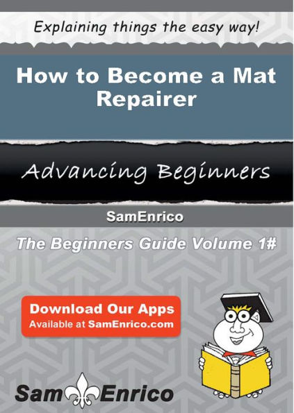 How to Become a Mat Repairer