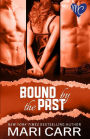 Bound by the Past