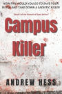 Campus Killer: (Book 1 of the Detective Ryan Series)