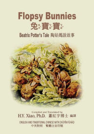 Title: Flopsy Bunnies (Traditional Chinese): 02 Zhuyin Fuhao (Bopomofo) Paperback B&w, Author: Beatrix Potter