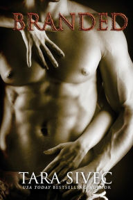 Title: Branded, Author: Tara Sivec