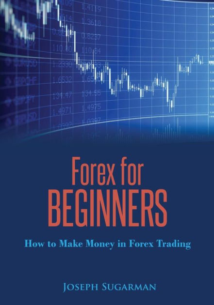 Trade forex for beginners