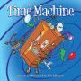 The Time Machine: Hop On Board To Visit History In The Making!