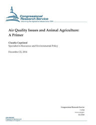 Title: Air Quality Issues and Animal Agriculture: A Primer, Author: Congressional Research Service