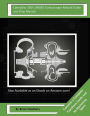 Caterpillar 3304 1P0035 Turbocharger Rebuild Guide and Shop Manual: Garrett Honeywell T04B 409174-0002, 409174-9002, 409174-5002, 409174-2 Turbochargers