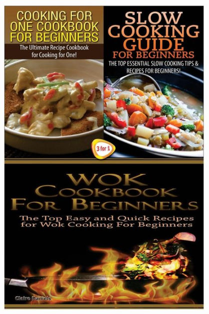 Cooking for One Cookbook for Beginners & Slow Cooking Guide for