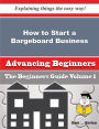How to Start a Bargeboard Business (Beginners Guide)