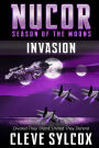 Nucor - Season of the Moons, Book One: Invasion