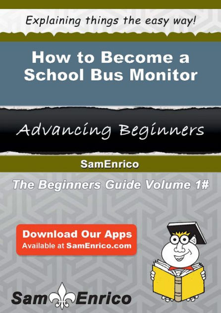 How To Become A School Bus Monitor