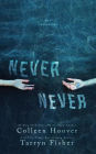 Never Never: Part One
