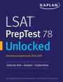 LSAT PrepTest 78 Unlocked: Exclusive Data + Analysis + Explanations