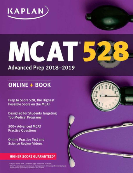 MCAT 528 Advanced Prep 2018-2019: Online + Book