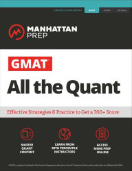 Title: GMAT All the Quant: The definitive guide to the quant section of the GMAT, Author: Manhattan Prep