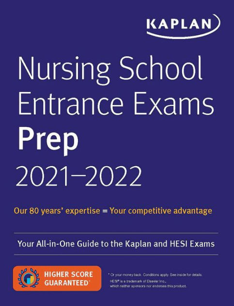 by　and　Barnes　Your　2021-2022:　Kaplan　Nursing,　the　Exams　Nursing　to　Exams　HESI　Guide　Entrance　School　Kaplan　Prep　All-in-One　Paperback　Noble®