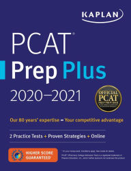 Free books download computer PCAT Prep Plus 2020-2021: 2 Practice Tests + Proven Strategies + Online English version by Kaplan Test Prep PDB PDF FB2