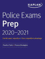 Police Exams Prep 2020-2021: 4 Practice Tests + Proven Strategies