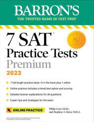 Title: 7 SAT Practice Tests 2023 + Online Practice, Author: Philip Geer Ed.M.