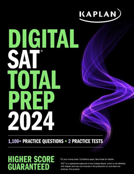 Digital SAT Total Prep 2024 with 2 Full Length Practice Tests, 1,000+ Practice Questions, and End of Chapter Quizzes