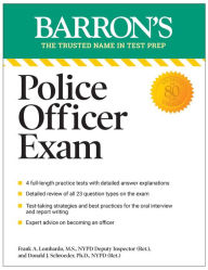 Title: Police Officer Exam, Eleventh Edition, Author: Donald J. Schroeder Ph.D.