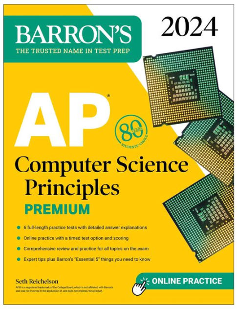 AP Computer Science Principles Premium, 2024: 6 Practice Tests ...