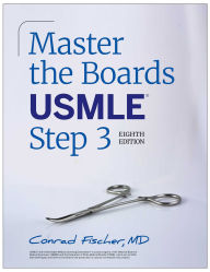 Title: Master the Boards USMLE Step 3, Eighth Edition (2026), Author: Conrad Fischer MD