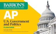 Title: AP U.S. Government and Politics Flashcards, Fifth Edition: Up-to-Date Review, Author: Curt Lader M.S. Ed.