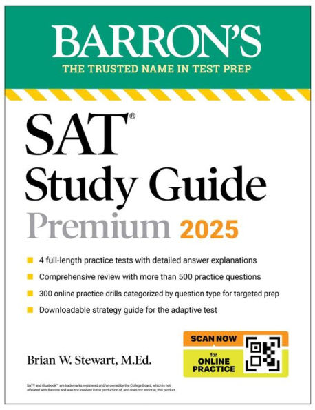 Digital SAT Study Guide Premium, 2025: 4 Practice Tests + Comprehensive Review + Online Practice