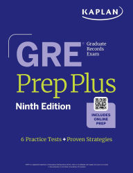Title: GRE Prep Plus, Ninth Edition, Author: Kaplan Test Prep