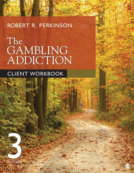 The Gambling Addiction Client Workbook / Edition 3