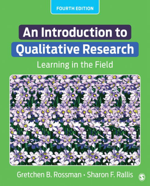 An Introduction to Qualitative Research: Learning in the Field / Edition 4