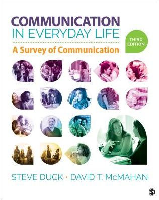 Communication in Everyday Life: A Survey of Communication / Edition 3