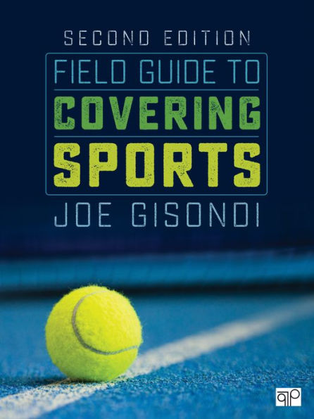 Field Guide to Covering Sports / Edition 2