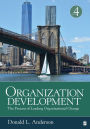 Organization Development: The Process of Leading Organizational Change / Edition 4