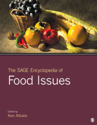 Title: The SAGE Encyclopedia of Food Issues, Author: Ken Albala