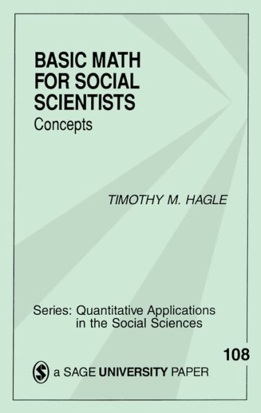 Basic Math for Social Scientists: Concepts