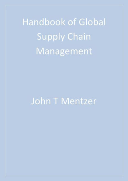 Handbook of Global Supply Chain Management