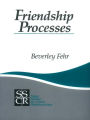 Friendship Processes