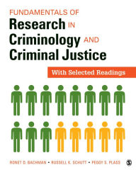Title: Fundamentals of Research in Criminology and Criminal Justice: With Selected Readings / Edition 1, Author: Ronet D. Bachman