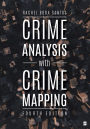 Crime Analysis with Crime Mapping / Edition 4