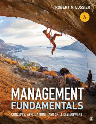 Title: Management Fundamentals: Concepts, Applications, and Skill Development, Author: Robert N. Lussier