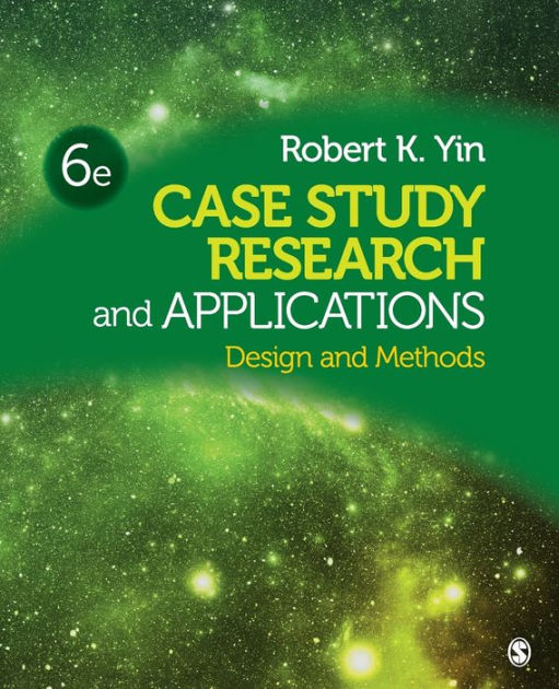 洋書 CASE STUDY RESEARCH 6e Case Study Research and Applications: Design and Methods by